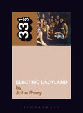 33 1/3 Book - Jimi Hendrix - Electric Ladyland by John Perry ( VINYL )