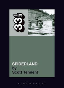 33 1/3 Book - Slint - Spiderland by Scott Tennent ( VINYL )