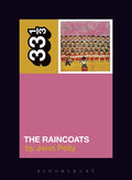 33 1/3 Book - The Raincoats - The Raincoats by Jenn Pelly ( VINYL )
