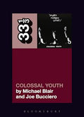 33 1/3 Book - Young Marble Giants - Colossal Youth by Michael Blair & Joe Bucciero ( VINYL )