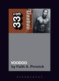 33 1/3 Book - D'Angelo - Voodoo by Faith A. Pennick ( VINYL )