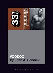 33 1/3 Book - D'Angelo - Voodoo by Faith A. Pennick ( VINYL )