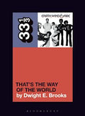 33 1/3 Book - Earth, Wind & Fire - That's the Way of the World by Dwight E. Brooks ( VINYL )