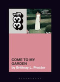 33 1/3 Book - Minnie Riperton - Come to My Garden by Brittnay L. Proctor ( VINYL )