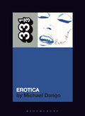 33 1/3 Book - Madonna - Erotica by Michael Dango ( VINYL )