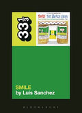 33 1/3 Book - The Beach Boys - Smile by Luis Sanchez ( VINYL )
