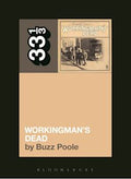 33 1/3 Book - Grateful Dead - Workingman's People by Buzz Poole ( VINYL )