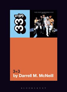 33 1/3 Book - The Isley Brothers - 3+3 by Darrell M. McNeill ( VINYL )