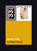 33 1/3 Book - John Cage - Paris 1919 by Mark Doyle ( VINYL )