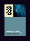 33 1/3 Book - Sufjan Stevens - Carrie & Lowell by Joel Mayward ( VINYL )