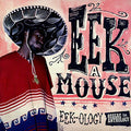 Eek-A-Mouse - Eek-Ology LP (Compilation) ( VINYL )