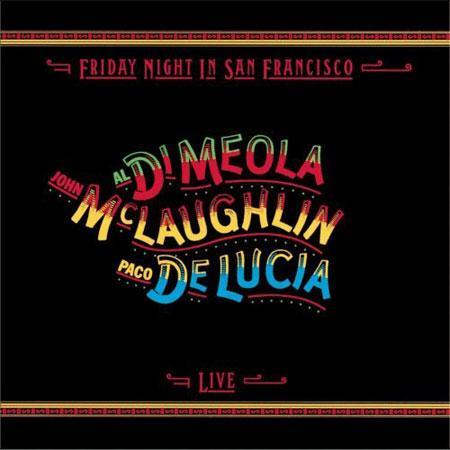 Friday Night In San Francisco - Al DiMeola, John McLaughlin & paco DeLucia LP (Impex Records All Analog Audiophile 33rpm Edition) ( VINYL )