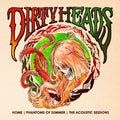 Dirty Heads -  Home - Phantoms of Summer: The Acoustic Sessions LP ( VINYL )