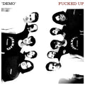 Fucked Up - Demos 7" ( VINYL )