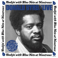 Donald Byrd - Live: Cookin' With Blue Note At Montreux July 5, 1973 LP ( VINYL )