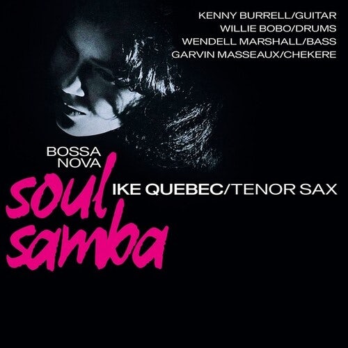 Ike Quebec - Bossa Nova Soul Samba LP (Limited Clear Vinyl) ( VINYL )