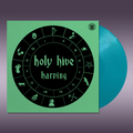 Holy Hive - Harping LP (Indie Exclusive Turquoise Vinyl) ( VINYL )