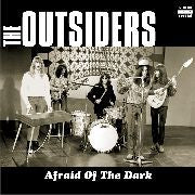 Outsiders - Afraid Of The Dark LP (Limited Edition, Remastered, EU Pressing) ( VINYL )