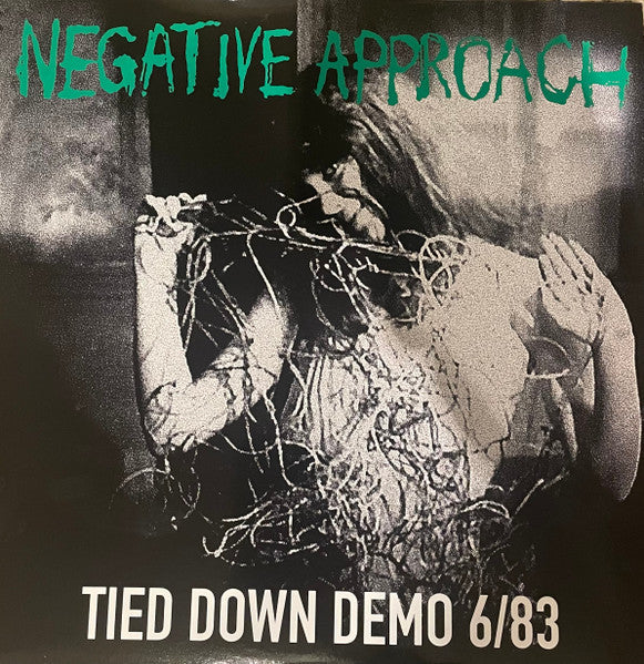 Negative Approach - Tied Down Demo 6/83 LP ( VINYL )