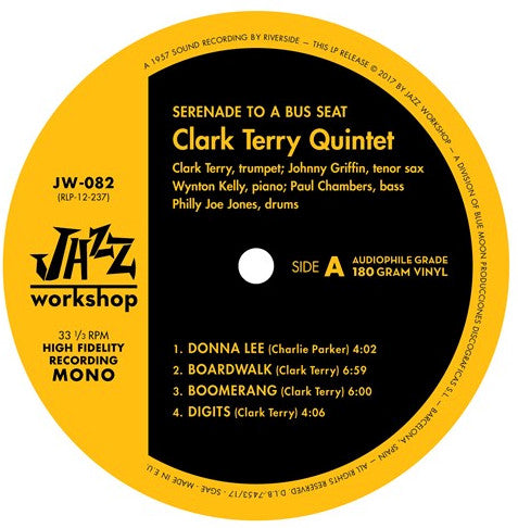 Clark Terry Quintet - Serenade To A Bus Seat LP (180g, Limited Edition, Remastered, Mono, Jazz Workshop) ( VINYL )