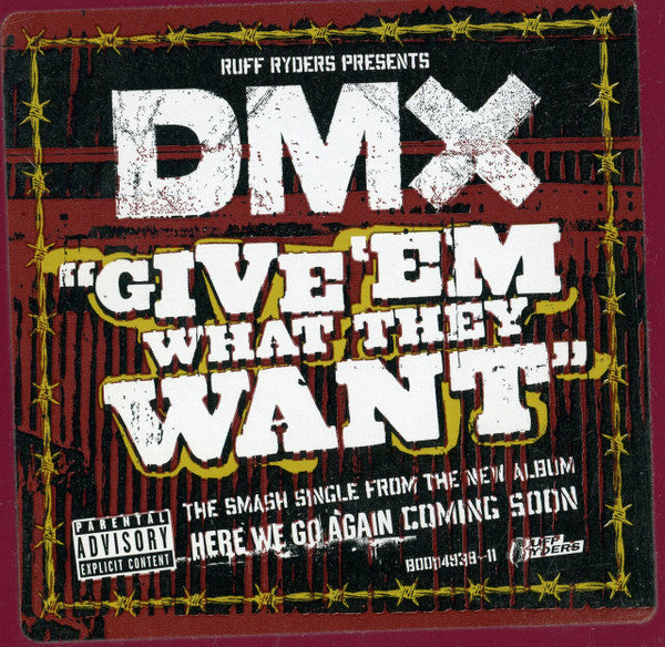 DMX - Give 'Em What They Want 12'' ( VINYL )