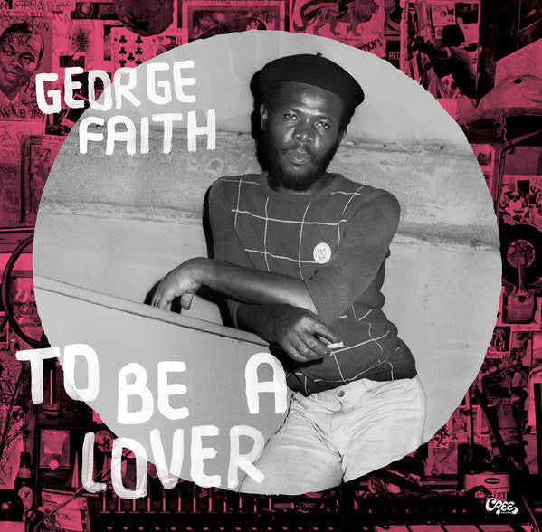 George Faith - To Be a Lover LP ( VINYL )