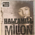 Half-A-Mill - Milion LP (RSD 2020 Edition, Limited to 800) ( VINYL )
