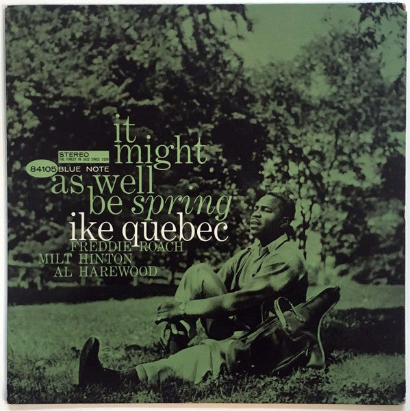 Ike Quebec - It Might As Well Be Spring LP ( VINYL )