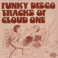 Patrick Adams - Funky Disco Tracks Of Cloud One LP (Reissue, Remastered) ( VINYL )