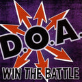 D.O.A. - Win The Battle LP ( VINYL )