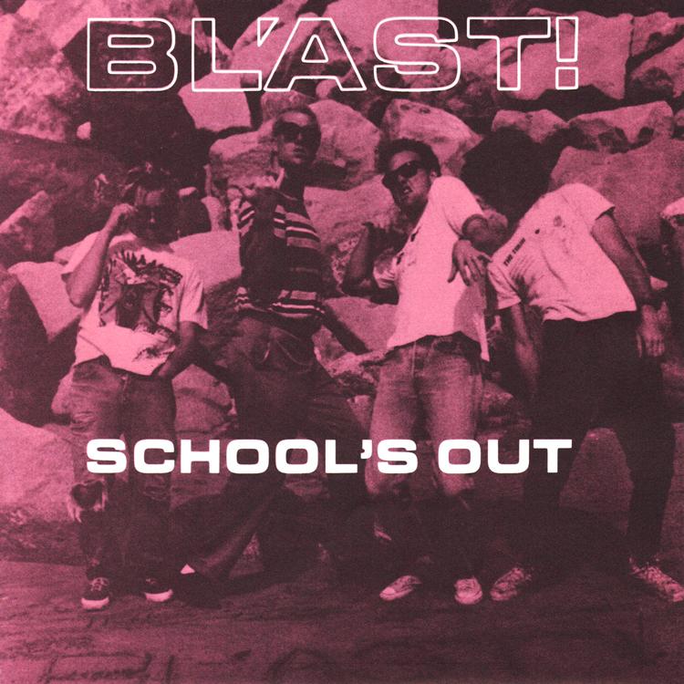 Bl'ast - School's Out b/w Your Eyes & The Slave 7" ( VINYL )