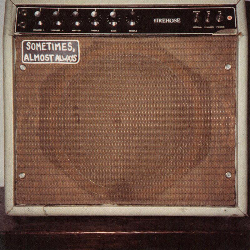 fIREHOSE - Sometimes, Almost Always 12" ( VINYL )
