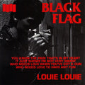 Black Flag - Louie Louie b/w Damaged I 7" ( VINYL )