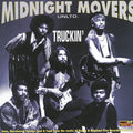 Midnight Movers - Truckin‚Äô LP ( VINYL )