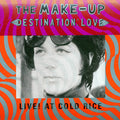 Make Up - Destination: Love; Live! At Cold Rice LP ( VINYL )