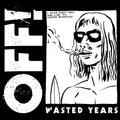 OFF! - Wasted Years LP ( VINYL )