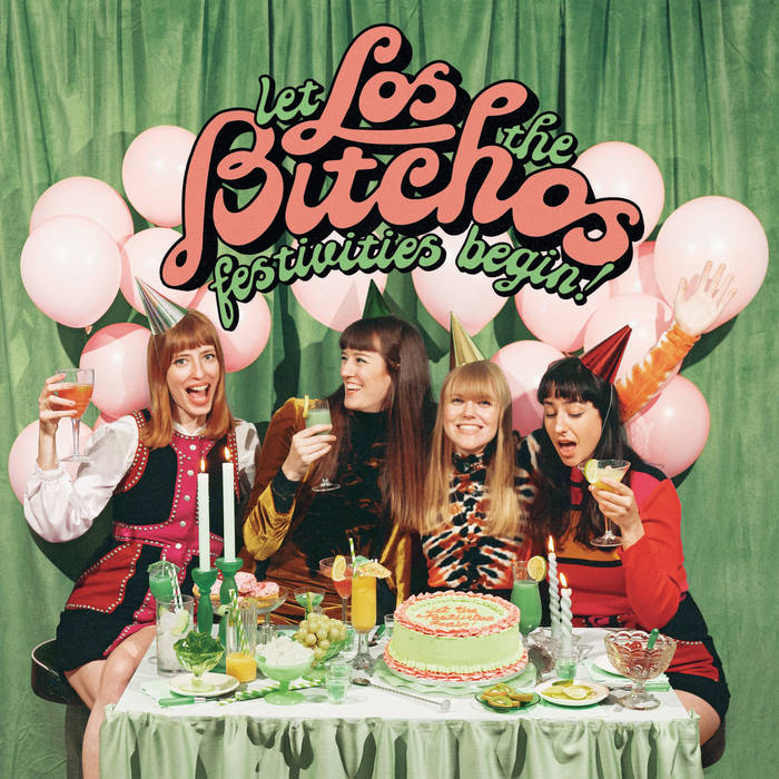 Los Bitchos - Let The Festivities Begin LP (Red Vinyl) ( VINYL )