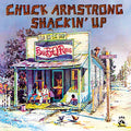 Chuck Armstrong - Shackin' Up LP (Limited Edition BBQ Sauce Red Vinyl, Limited to 1400) ( VINYL )