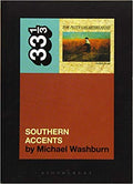33 1/3 Book - Tom Petty & The Heartbreakers - Southern Accents ( VINYL )