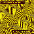Mulatu Astatke & His Ethiopian Quintet - Afro-Latin Soul, Vol. 2 LP ( VINYL )