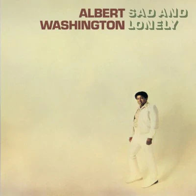 Albert Washington - Sad And Lonely LP ( VINYL )