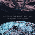 Between The Buried And Me - The Parallax II: Future Sequence 2LP (Marble Vinyl, Gatefold) ( VINYL )