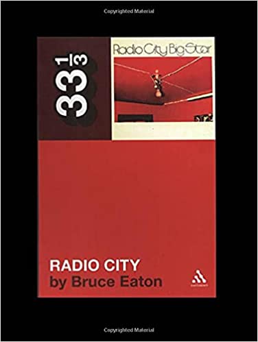 33 1/3 Book - Big Star - Radio City ( VINYL )