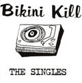 Bikini Kill - The Singles LP ( VINYL )