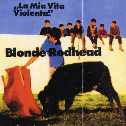 Blonde Redhead - La Mia Vita Violenta LP (Colored Vinyl) ( VINYL )
