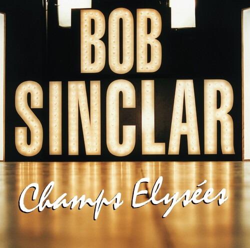 Bob Sinclar -  Champs Elysees 2LP (French Pressing) ( VINYL )