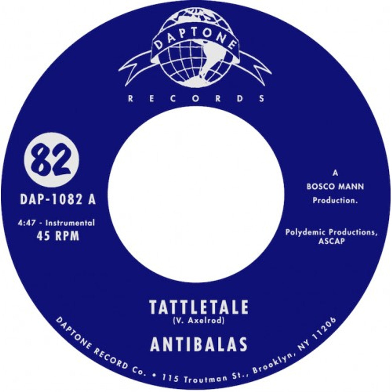 Antibalas - Tattletale b/w Tattletale Pt. II 7" ( VINYL )