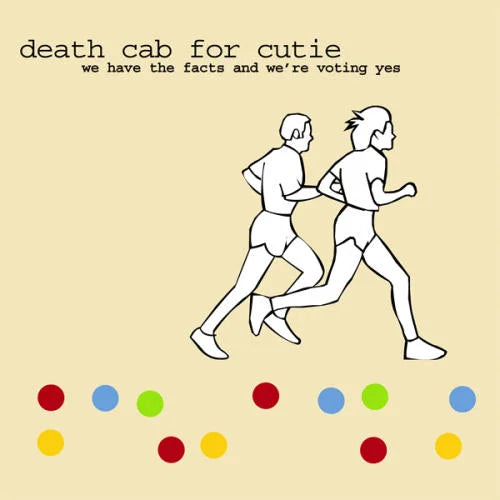 Death Cab For Cutie – We Have The Facts And We're Voting Yes LP (180g, Die-Cut Sleeve, Download) ( VINYL )