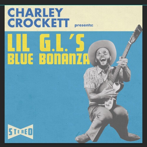 Charley Crockett - Lil G.l.'s Blue Bonanza LP (180g, Download) ( VINYL )