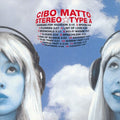 Cibo Matto – Stereo Type A 2LP (Music On Vinyl, Audiophile, 180g, Gatefold) ( VINYL )